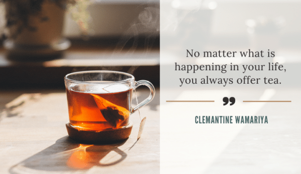 Tea Quotes for Happiness & Comfort